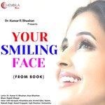 Your Smiling Face (From Book) - Sujit Shankar Song Download